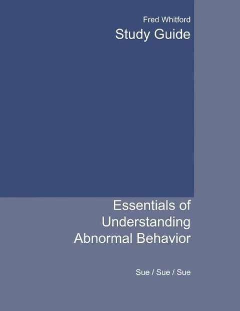 Cover for Sue · Study Guide for Sue / Sue / Sue's Essentials of Understanding Abnormal Behavior (Taschenbuch) (2004)