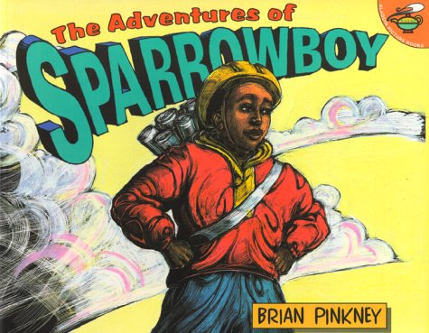 Cover for Brian Pinkney · The Adventures of Sparrowboy (Paperback Book) [Reprint edition] (2000)