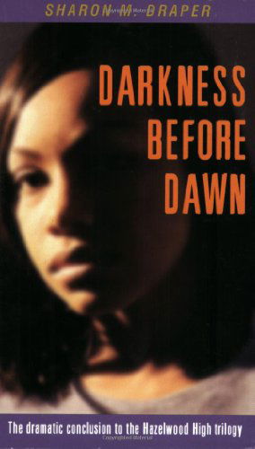 Cover for Sharon M. Draper · Darkness Before Dawn (Paperback Book) [Reprint edition] (2002)