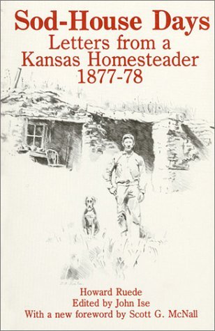 Cover for Howard Ruede · Sod-House Days: Letters from a Kansas Homesteader, 1877-1983 (Paperback Book) [First edition] (1983)