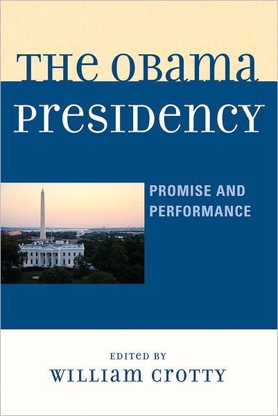 Cover for The Obama Presidency: Promise and Performance (Hardcover Book) (2012)