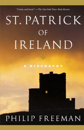Cover for Philip Freeman · St. Patrick of Ireland: A Biography (Paperback Book) [Ed edition] (2005)