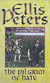 Cover for Ellis Peters · The Pilgrim Of Hate: 10 (Paperback Bog) (1998)