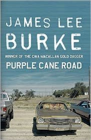Cover for Burke, James Lee (Author) · Purple Cane Road - Dave Robicheaux (Paperback Bog) (2001)