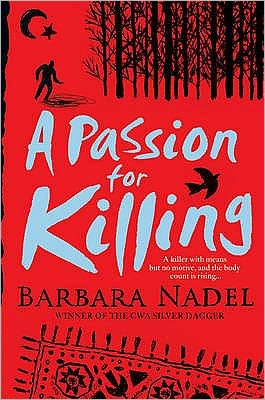 Cover for Barbara Nadel · A Passion for Killing (Inspector Ikmen Mystery 9): Inspiration for THE TURKISH DETECTIVE, BBC Two's sensational new TV series (Taschenbuch) (2007)