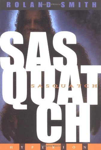Cover for Roland Smith · Sasquatch (Paperback Bog) (1999)