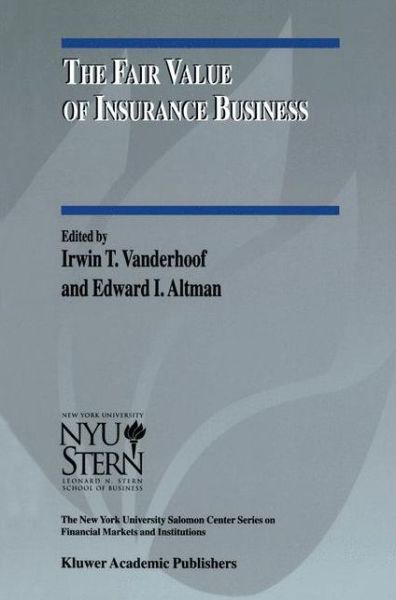 Cover for Erwin T Vanderhoof · The Fair Value of Insurance Business - The New York University Salomon Center Series on Financial Markets and Institutions (Hardcover Book) [2000 edition] (2000)