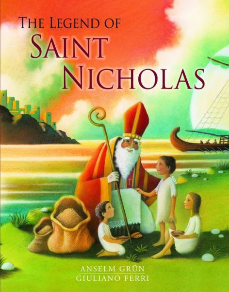 Cover for Anselm Grun · The Legend of St. Nicholas (Gebundenes Buch) (2014)