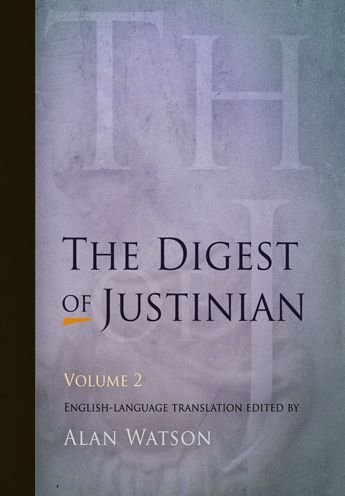 Cover for Alan Watson · The Digest of Justinian, Volume 2 (Paperback Book) [Revised edition] (2009)
