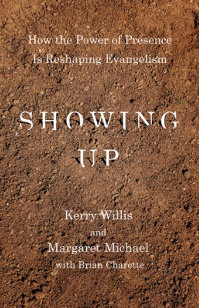 Cover for Kerry W Willis · Showing Up (Paperback Book) (2019)