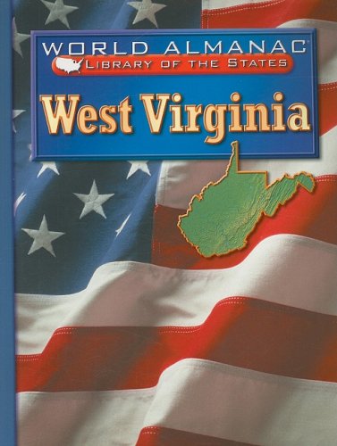 Cover for Justine Korman · West Virginia: the Mountain State (World Almanac Library of the States) (Paperback Book) (2003)