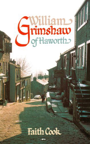 Cover for Faith Cook · William Grimshaw of Haworth (Paperback Book) (1997)