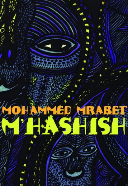 Cover for Mohammed Mrabet · M'hashish (Paperback Book) [5th edition] (1968)