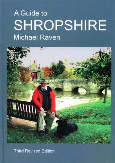 A Guide to Shropshire - Michael Raven - Books - Michael Raven - 9780906114346 - June 22, 2005