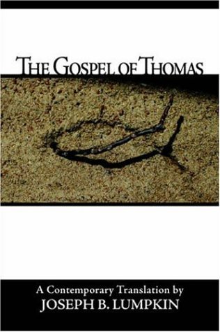 Cover for Joseph B. Lumpkin · The Gospel of Thomas (Pocketbok) (2005)