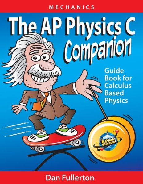 Cover for Dan Fullerton · The AP Physics C Companion Mechanics (Paperback Book) (2017)