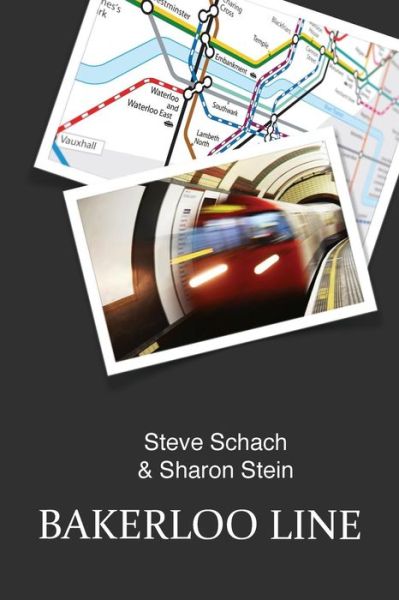 Cover for Steve Schach · Bakerloo Line (Paperback Book) (2015)