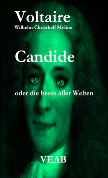 Cover for Voltaire · Candide oder die beste aller Welten (Paperback Bog) (2021)
