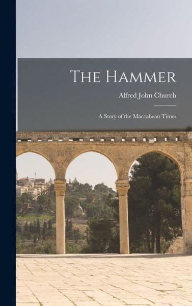 Cover for Alfred John Church · Hammer (Bok) (2022)