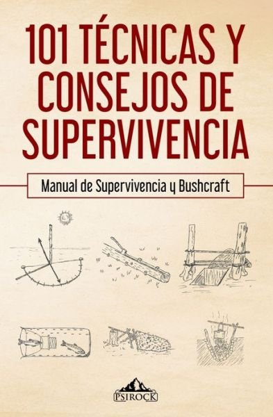 Cover for Psirock Shop · 101 tecnicas y consejos de supervivencia (Paperback Book) (2019)
