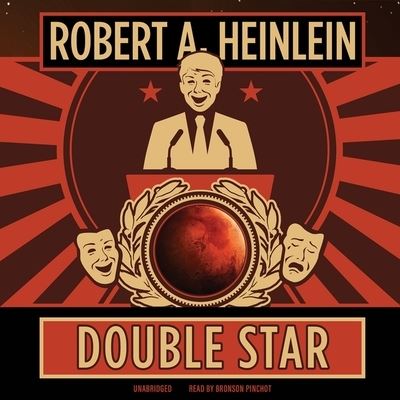 Cover for Robert A Heinlein · Double Star (CD) (2020)