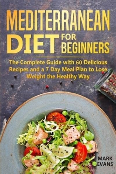Cover for Mark Evans · Mediterranean Diet for Beginners (Pocketbok) (2019)