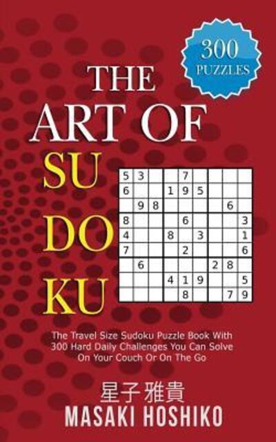 Cover for Masaki Hoshiko · The Art Of Sudoku (Paperback Book) (2019)