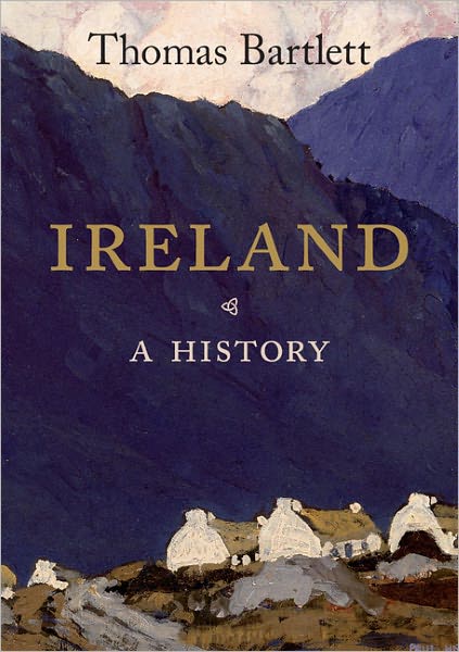 Cover for Bartlett, Thomas (University of Aberdeen) · Ireland: A History (Paperback Book) (2011)