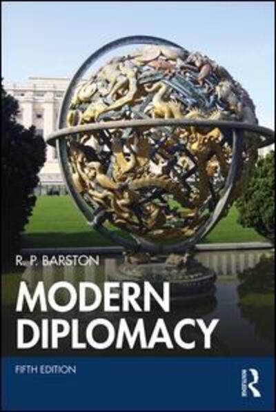 Cover for Barston, R. P. (Graduate Institute University of Reading) · Modern Diplomacy (Paperback Book) (2019)