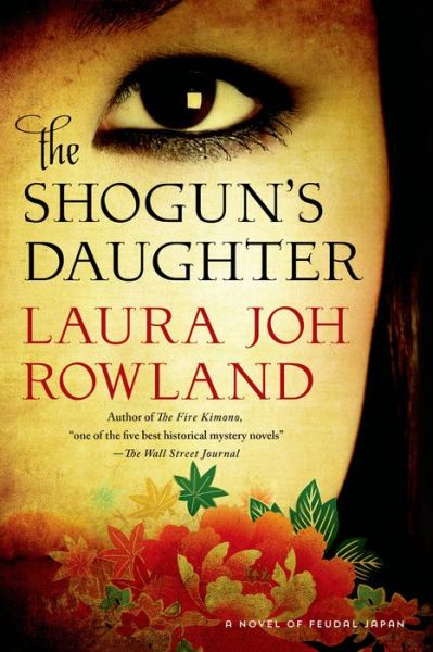 Cover for Laura Joh Rowland · The Shogun's Daughter (Paperback Book) (2014)