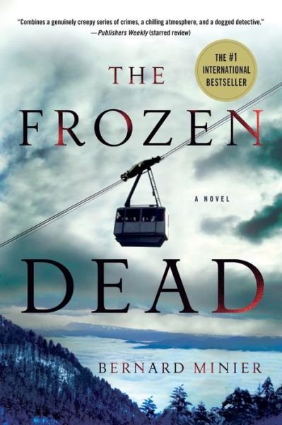 Cover for Bernard Minier · The Frozen Dead (Paperback Bog) (2015)