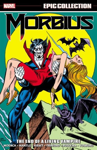 Morbius Epic Collection: The End of a Living Vampire - Doug Moench - Kirjat - Marvel Comics - 9781302928346 - tiistai 11. toukokuuta 2021