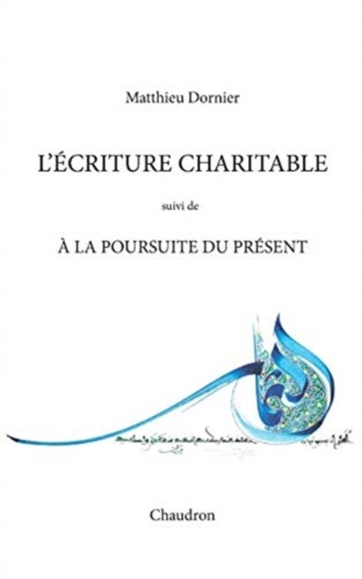 Cover for Matthieu Dornier · L'écriture charitable (Paperback Book) (2015)