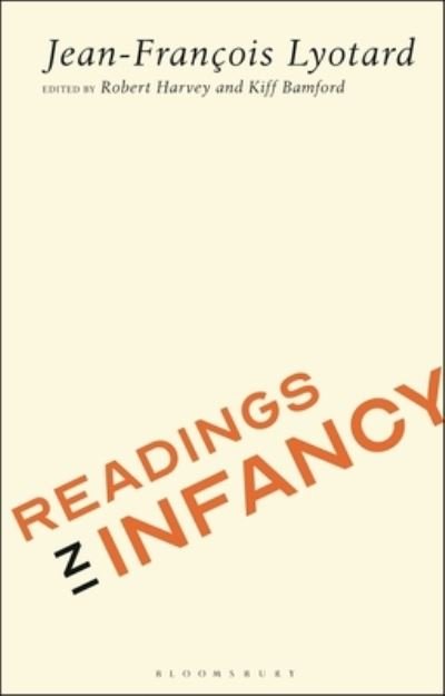 Cover for Jean-Francois Lyotard · Readings in Infancy (Paperback Book) (2023)
