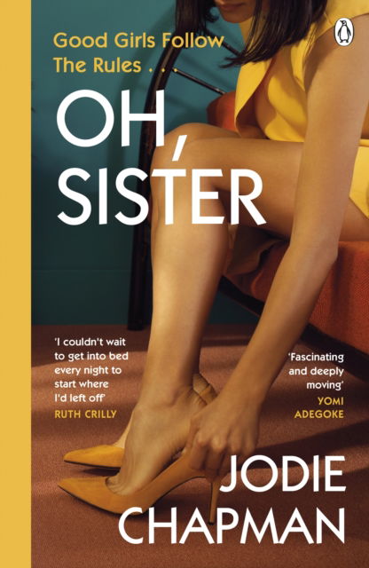 Oh, Sister: The powerful new novel from the author of Another Life - Jodie Chapman - Books - Penguin Books Ltd - 9781405946346 - March 21, 2024