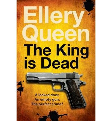 Cover for Ellery Queen · The King is Dead - Murder Room (Paperback Book) (2014)