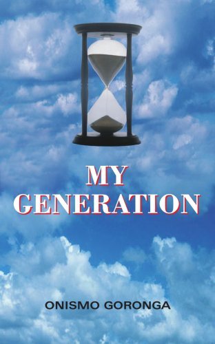 Cover for Onismo Goronga · My Generation (Paperback Book) (2005)