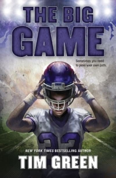 Cover for Tim Green · The Big Game (Paperback Book) (2020)