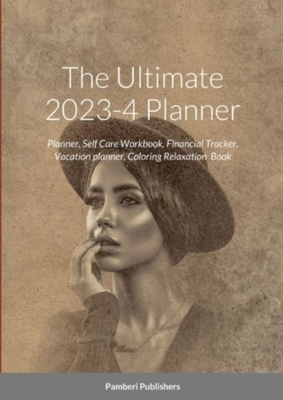 Cover for Pamberi Publishers · Ultimate 2023-4 Planner (Book) (2023)