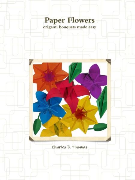 Cover for Daron Thomas · Flower Origami (Paperback Book) (2011)