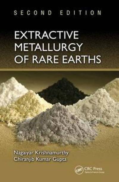 Cover for Nagaiyar Krishnamurthy · Extractive Metallurgy of Rare Earths (Hardcover Book) (2015)
