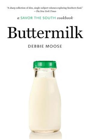 Cover for Debbie Moose · Buttermilk: a Savor the South cookbook - Savor the South Cookbooks (Paperback Book) (2023)