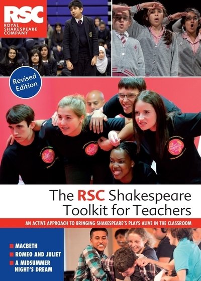 Cover for Royal Shakespeare Company · The RSC Shakespeare Toolkit for Teachers: An active approach to bringing Shakespeare's plays alive in the classroom (Paperback Bog) (2020)