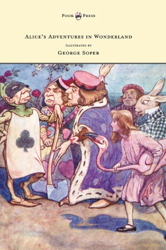 Cover for Lewis Carroll · Alice's Adventures in Wonderland - Illustrated by George Soper (Inbunden Bok) (2013)