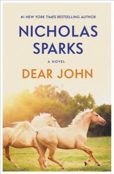 Cover for Nicholas Sparks · Dear John (Book) (2017)