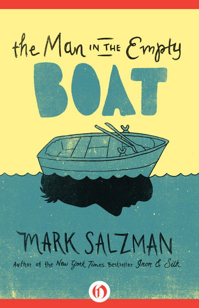 Cover for Mark Salzman · Man in the Empty Boat (Book) (2014)