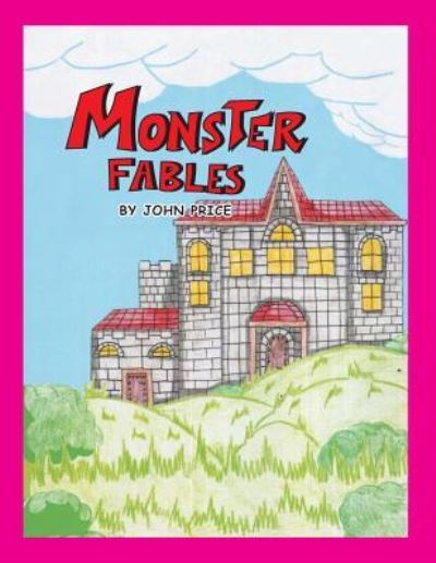 Cover for John Price · Monster Fables (Paperback Book) (2013)