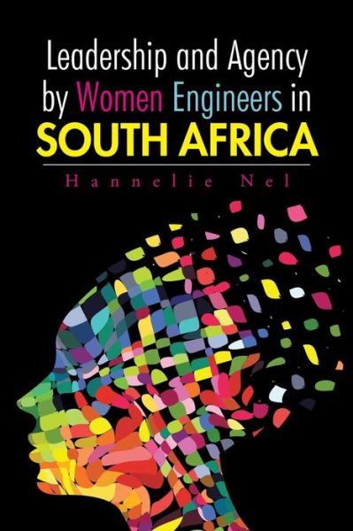 Cover for Hannelie Nel · Leadership and Agency by Women Engineers in South Africa (Paperback Book) (2015)