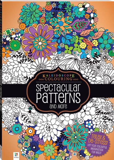 Cover for Kaleidoscope Colouring: Spectacular Patterns - Kaleidoscope (Paperback Book) (2020)