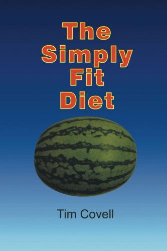 Cover for Tim Covell · The Simply Fit Diet (Paperback Bog) (2014)